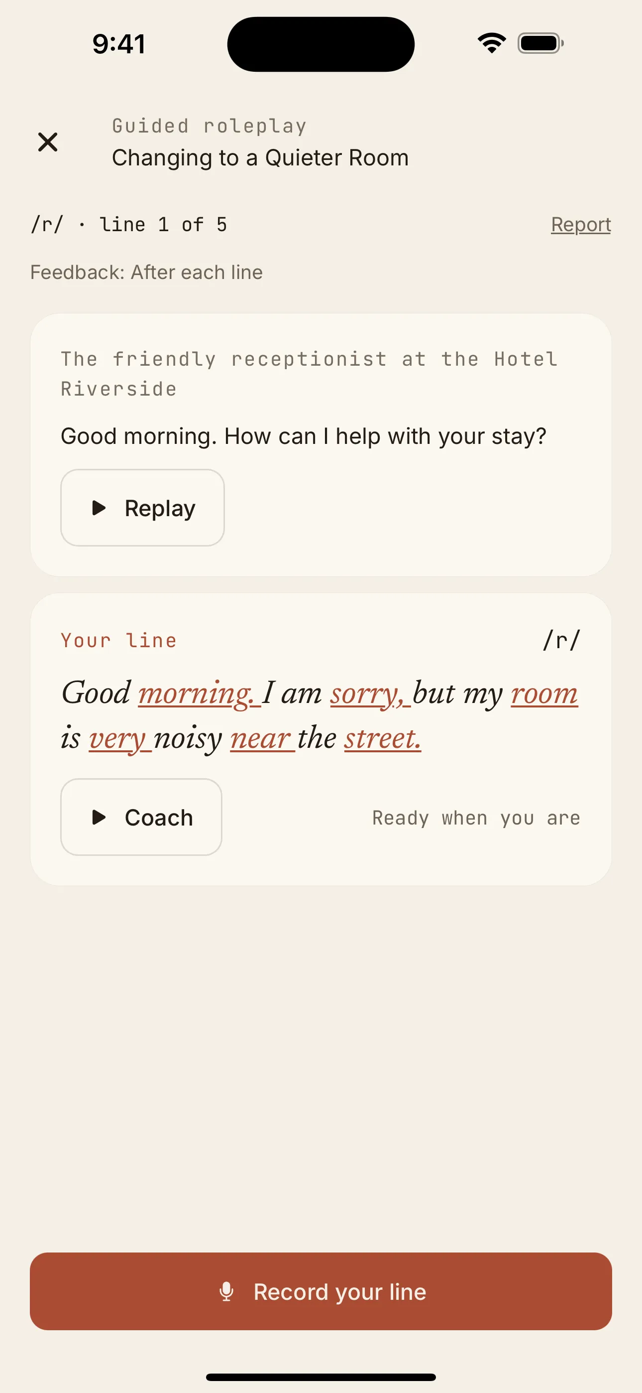 Guided roleplay at a hotel front desk. The receptionist asks how they can help, and your line, “Good morning. I am sorry, but my room is very noisy near the street,” has each /r/ underlined, with a Coach button to hear it first.
